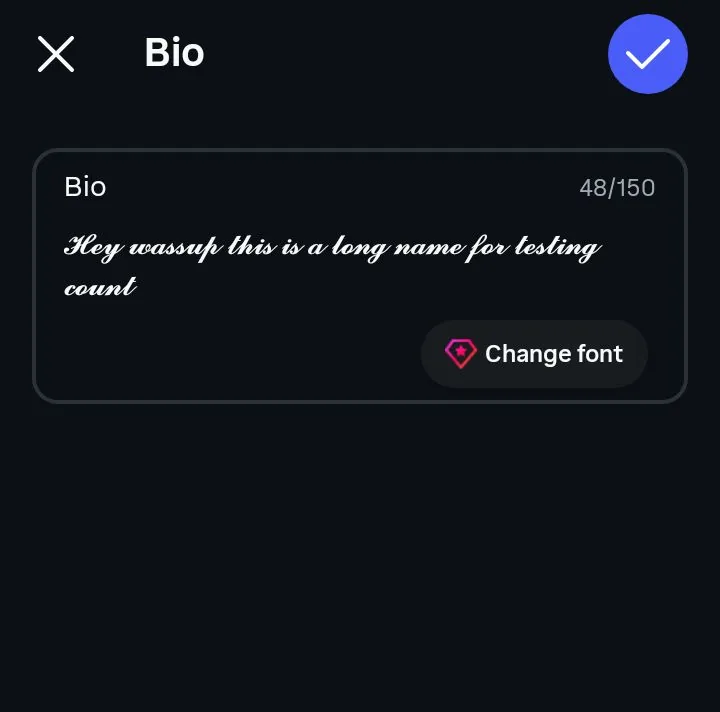 An Instagram bio holding a cursive sentence with the character counter reading 48 of 150