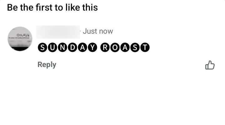 A Facebook comment on a Redmi A2+ showing the words Sunday Roast rendered in the Filled Circled style